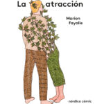 La atracción