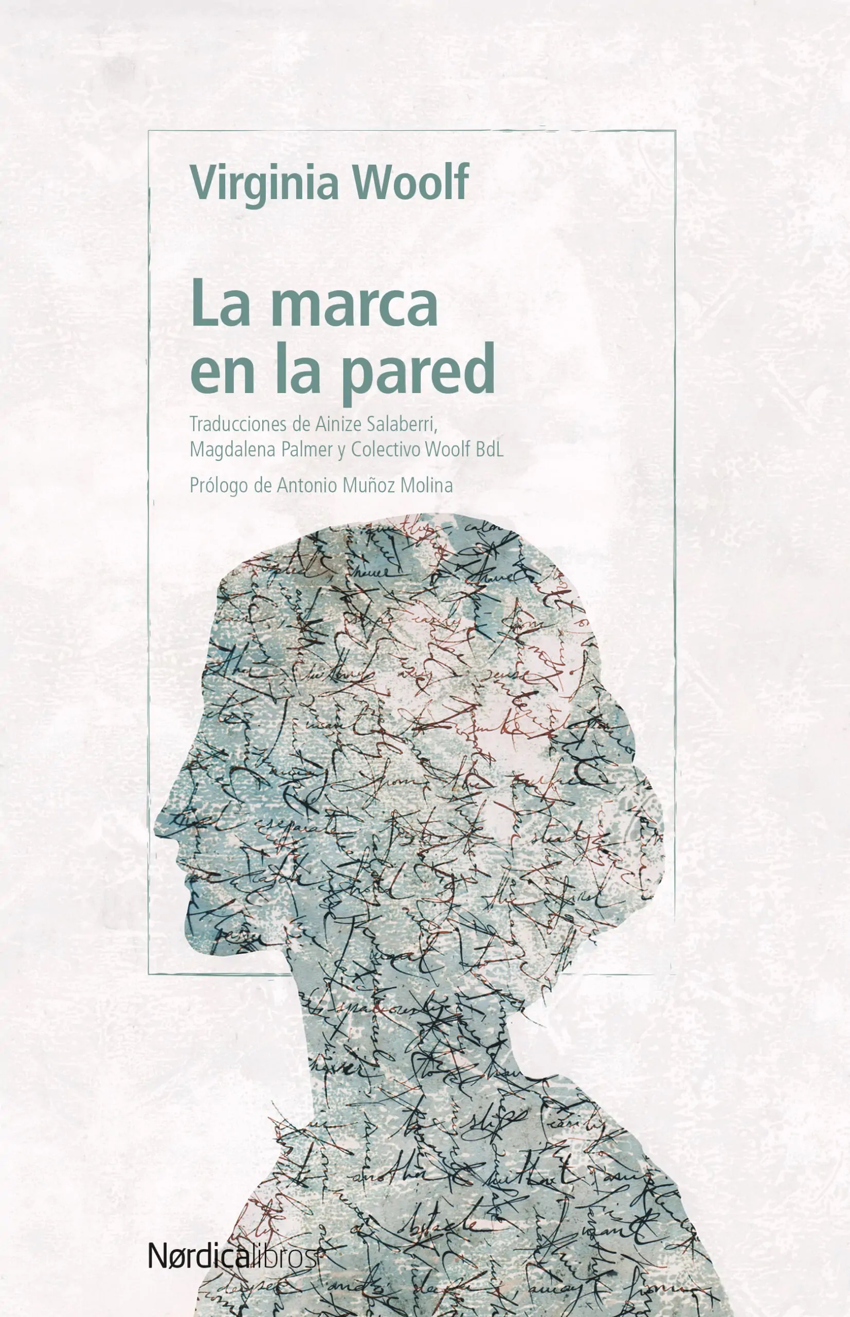 La marca en la pared - Virginia Woolf
