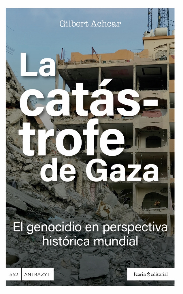 La catástrofe de Gaza