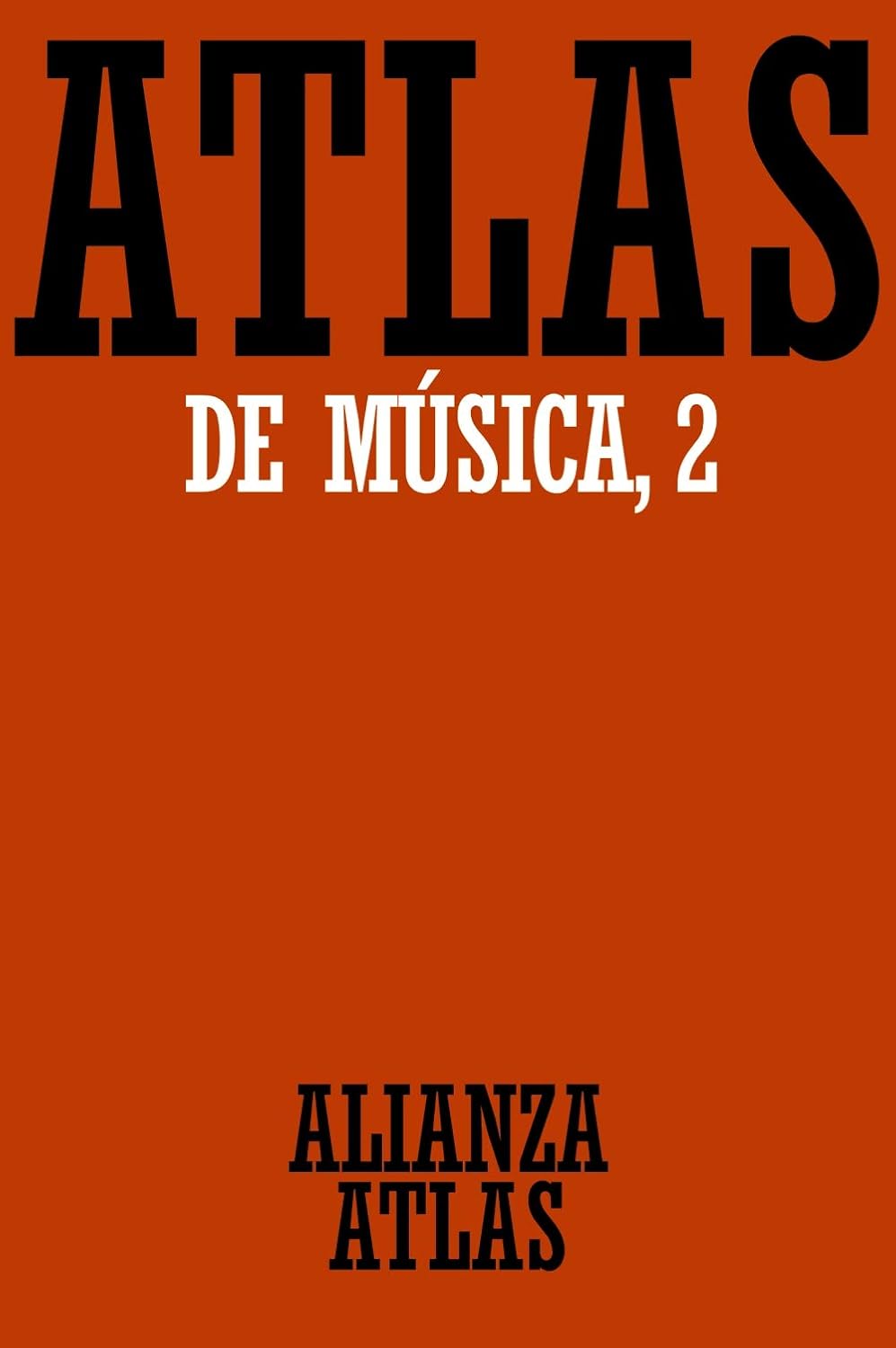 Atlas de música vol. 2: del barroco hasta hoy