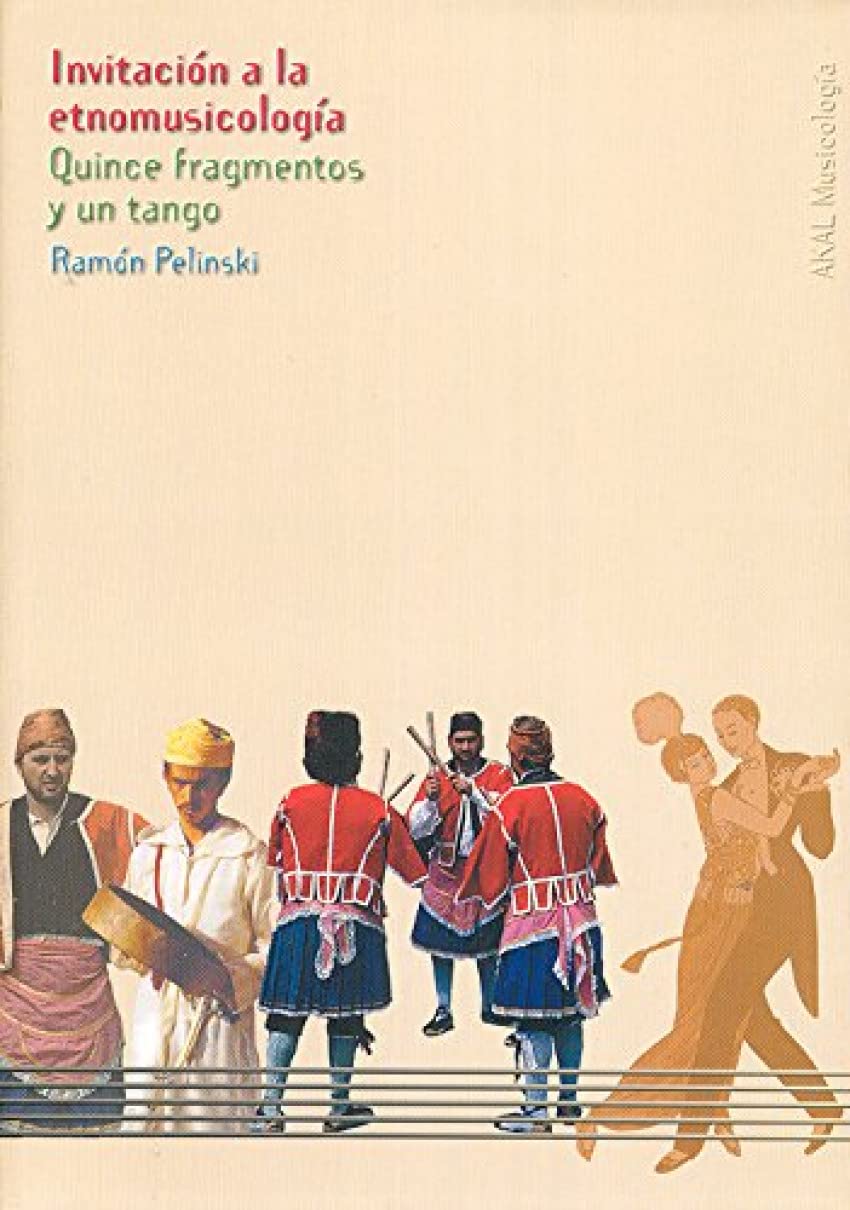 Invitación a la etnomusicología: quince fragmentos y un tango