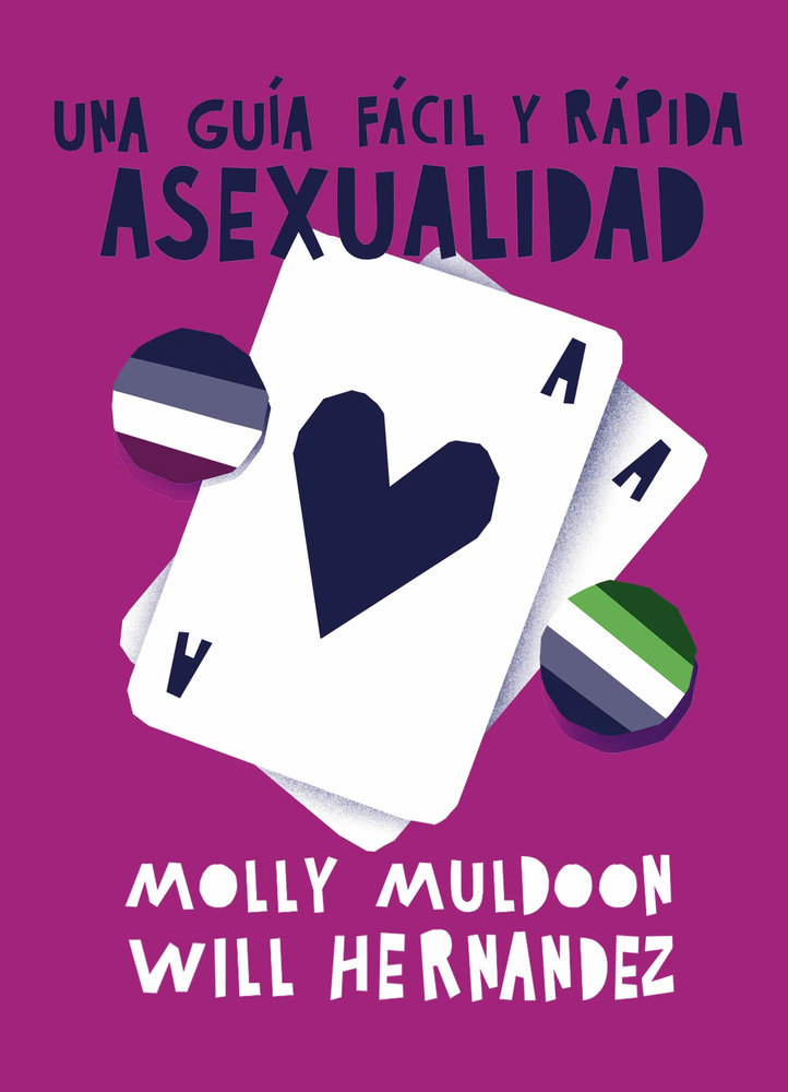 Asexualidad : una guía fácil y rápida
